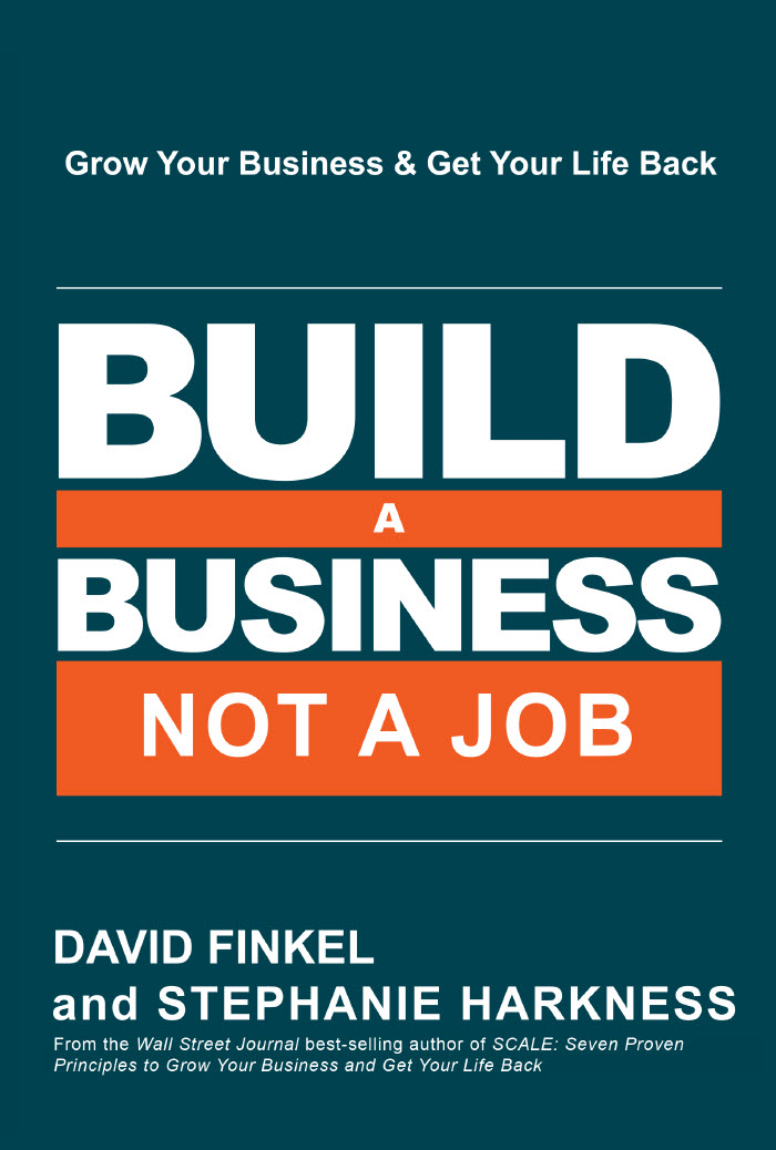 Build a Business Not a Job (David Finkel) (mobi+azw3+epub+pdf)