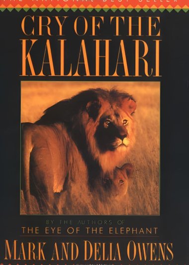 Cry of the Kalahari (Mark James Owens 和 Cordelia Dykes Owens) (mobi+azw3+epub)