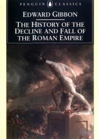 The History of the Decline and Fall of the Roman Empire (6 Volumes) (Edward Gibbon) (mobi+azw3+epub+pdf)