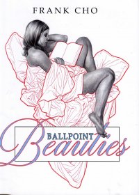 [ART] Ballpoint Beauties (Frank Cho)