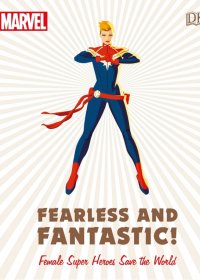DK Marvel Fearless and Fantastic Female Super Heroes Save the World (pdf)