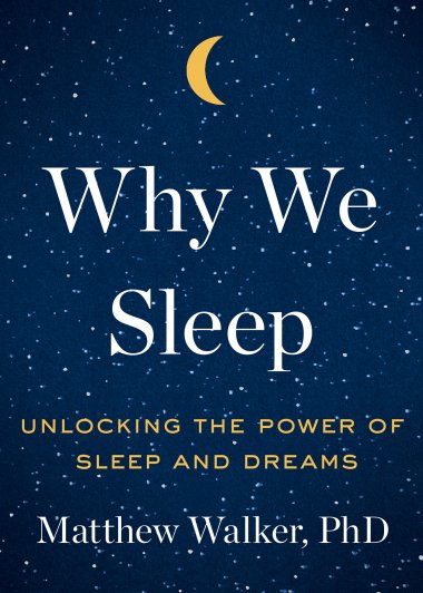 Why We Sleep：Unlocking the Power of Sleep and Dreams (Matthew Walker PhD) (mobi+azw3+epub)