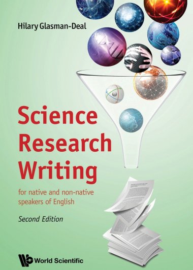 Science Research Writing：for Native and Non-Native Speakers of English (Hilary Glasman-Deal) (pdf)